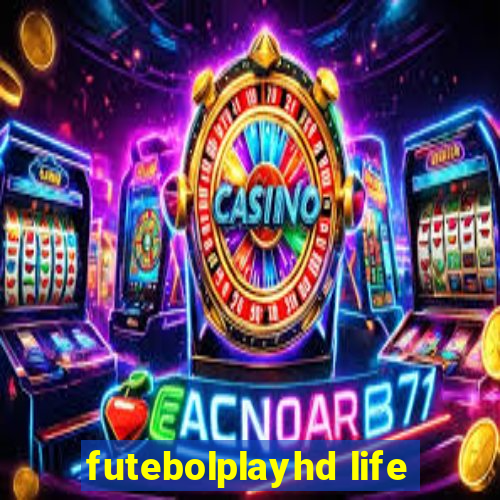 futebolplayhd life